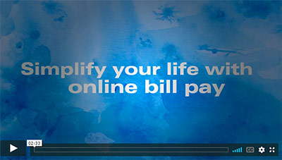 Simplify your life with online bill pay demo